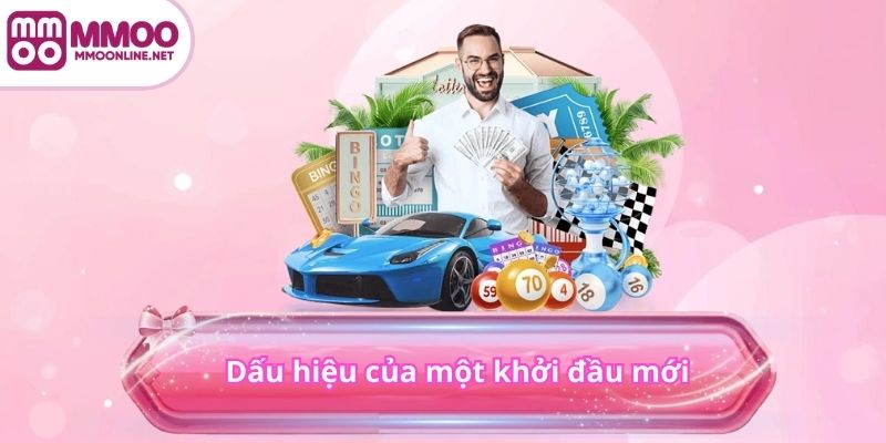 Dấu hiệu của một khởi đầu mới