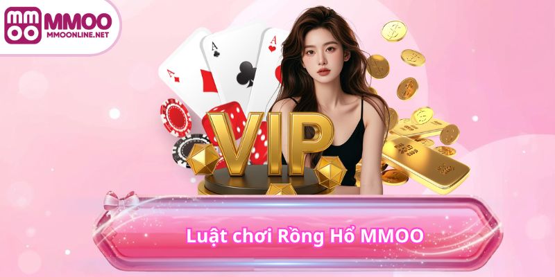 Luật chơi Rồng Hổ MMOO